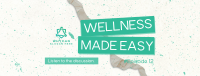 Easy Wellness Podcast Facebook Cover Design
