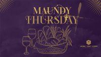 Maundy Thursday Supper Animation Preview