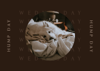 Wednesday Hump Day Postcard Design