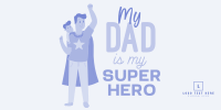 Superhero Dad Twitter post Image Preview