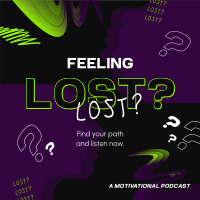 Lost Motivation Podcast Instagram Post Design