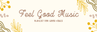 Feel Good Music Twitter Header Design