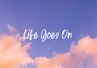 Life Goes On Postcard Image Preview