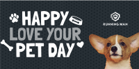Wonderful Love Your Pet Day Greeting Twitter Post Image Preview
