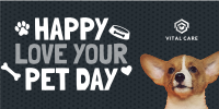 Wonderful Love Your Pet Day Greeting Twitter Post Image Preview