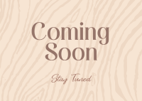 Coming Soon Wood Postcard Image Preview