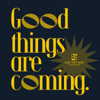 Minimalist Good Things Quote T-shirt Image Preview