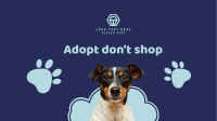 Adopt don't shop Facebook event cover Image Preview