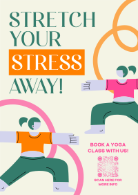 Stretch Your Stress Away Poster Design