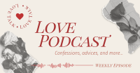 Love Podcast Facebook ad Image Preview