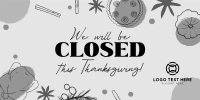 We're Closed this Thanksgiving Twitter post Image Preview