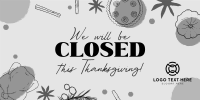 We're Closed this Thanksgiving Twitter Post Preview