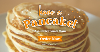 Have a Pancake Facebook ad Image Preview