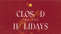 Elegant Holiday Closing Announcement Animation Preview