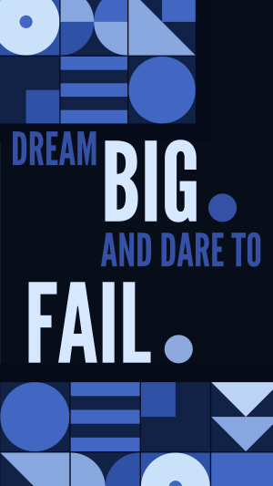 Dream Big, Dare to Fail Instagram story Image Preview