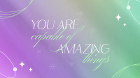 You Are Amazing Video Image Preview