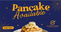 Pancakes Now Available Facebook ad Image Preview