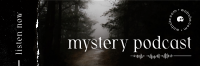 Dark Mysteries Twitter header (cover) Image Preview