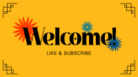 Blooming Welcome YouTube Video Design