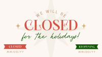 Holiday Closing Badge Facebook Event Cover Design