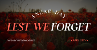 Red Poppy Lest We Forget Facebook ad Image Preview