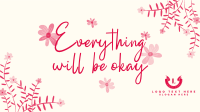 Everything will be okay Animation Image Preview