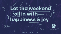 Weekend Joy Video Image Preview