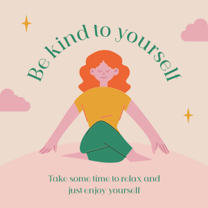 Be Kind To Yourself Instagram post Image Preview