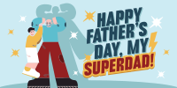 Superhero Father's Day Twitter Post Image Preview