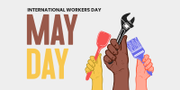 Celebrate Our Heroes on May Day Twitter post Image Preview