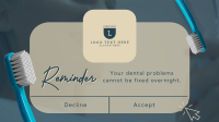 Dental Reminder Video Design