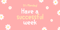 Success Starts on Mondays Twitter post Image Preview