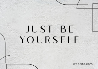 Be Yourself Postcard Design