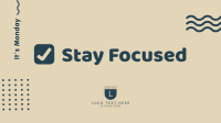 Monday Stay Focused Facebook Event Cover Design