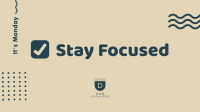 Monday Stay Focused Facebook event cover Image Preview