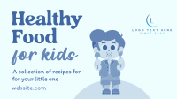 Healthy Recipes for Kids Video Image Preview