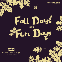 Fall Days are Fun Days Instagram post Image Preview
