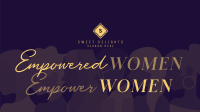 Empowered Women Month Facebook event cover Image Preview