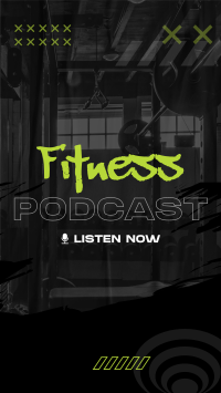 Grunge Fitness Podcast Video Image Preview