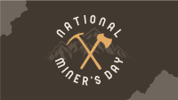 Miner's Day Message Facebook Event Cover Design