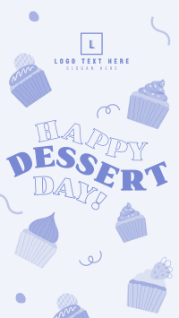 It's Dessert Day, Right? Instagram story Image Preview