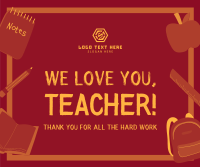 We Love You Teacher Facebook post Image Preview
