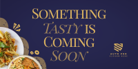 Tasty Food Coming Soon Twitter post Image Preview
