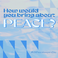 Day of UN Peacekeepers Instagram Post Image Preview