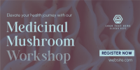 Minimal Medicinal Mushroom Workshop Twitter Post Design