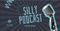 Silly Podcast Facebook ad Image Preview
