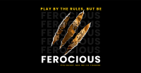Be ferocious Facebook ad Image Preview