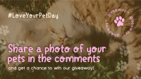Love Your Pet Day Giveaway Facebook event cover Image Preview