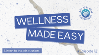 Easy Wellness Podcast Animation Image Preview
