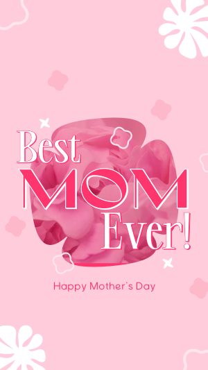 Best Mom Ever Facebook story Image Preview
